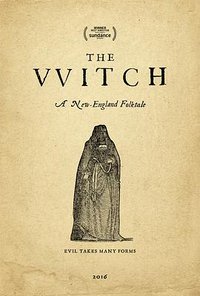 The VVitch: A New-England Folktale