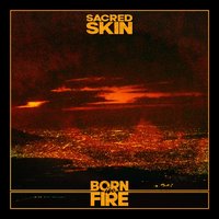 Born in Fire